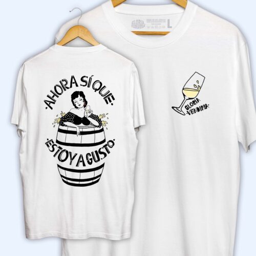 Camiseta 'Ahora sí que estoy a gusto'