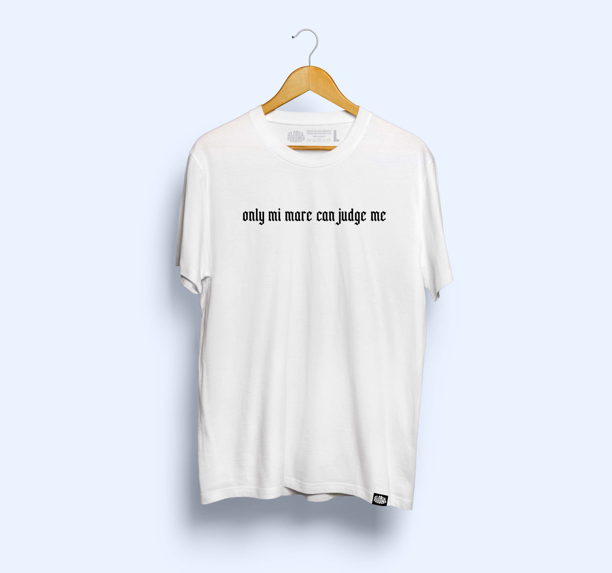 Camiseta 'Only mi mare can judge me' - Imagen 2