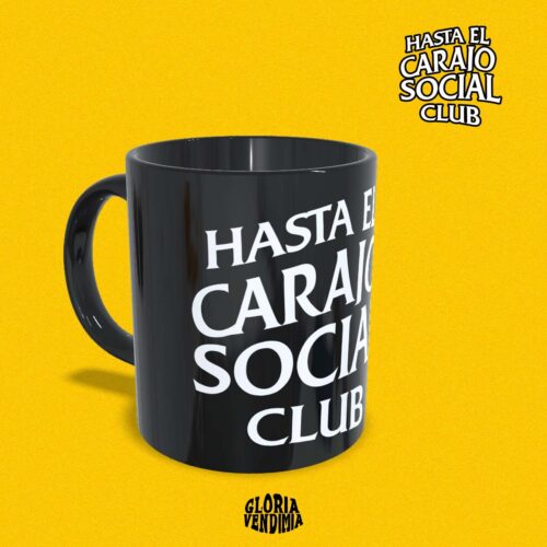 Taza negra 'Hasta el Carajo Social Club'