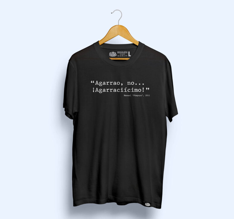 Camiseta 'Agarraciícimo'